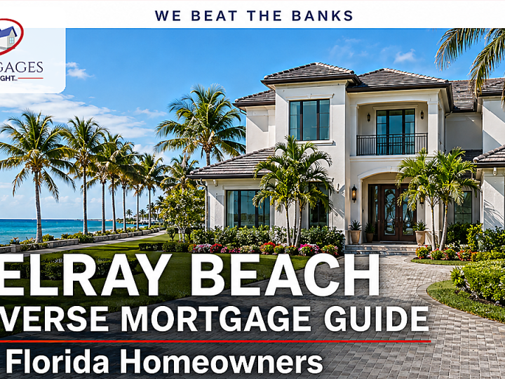 Delray Beach Reverse Mortgage and Retirement Financing Guide