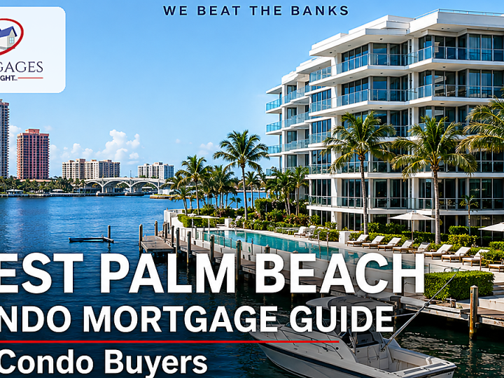 West Palm Beach Condo Mortgage Approval Guide for 2026