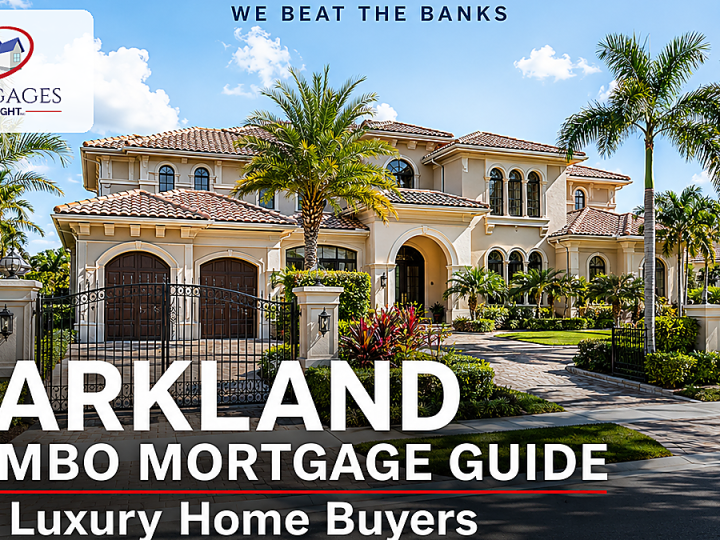 Parkland Jumbo Mortgage Guide for Luxury Home Buyers
