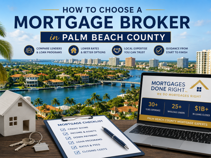 How to Choose a Mortgage Broker in Palm Beach County